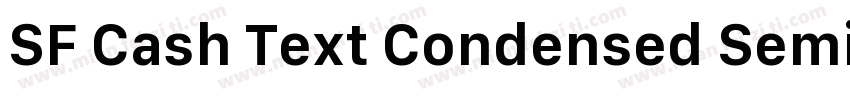 SF Cash Text Condensed Semibold字体转换